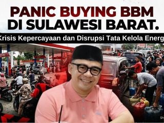 “Panic Buying BBM di Sulbar" (Krisis Kepercayaan dan Disrupsi Tata Kelola Energi)
