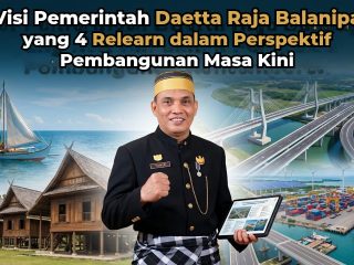 Visi Pemerintahan Daetta Raja Balanipa yang 4, Relearn dalam persepektif Pembangunan masa kini 